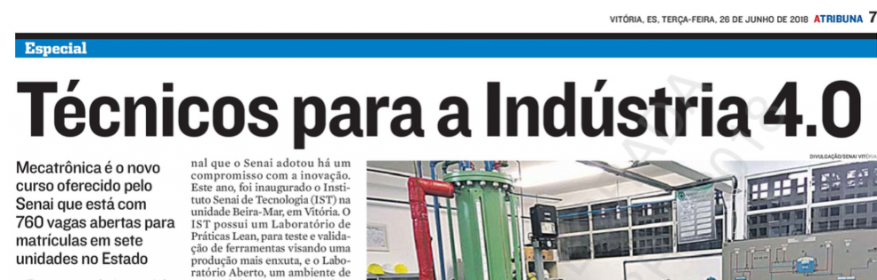 De olho no futuro, imprensa noticia a capacitação do Senai-ES para a indústria 4.0